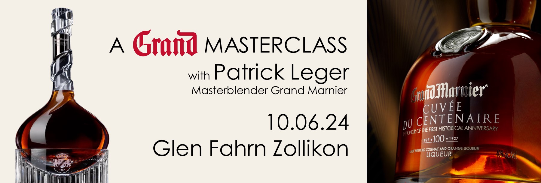 Grand Marnier Masterclass Tasting Cognac Liqueur Patrick Leger Zollikon Glen Fahrn Zürich Zurich